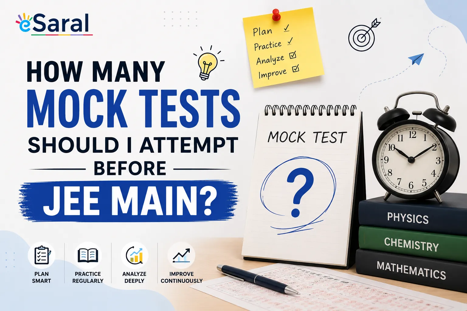 How Many Mock Tests Should I Attempt Before JEE Main? 